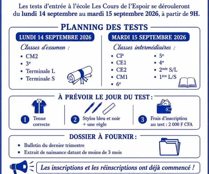 Tests d&rsquo;entrée 2026-2027 : dates, planning et documents à fournir